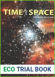 Time and Space Second Edition