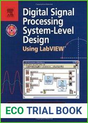 Digital Signal Processing System-Level Design Using LabVIEW