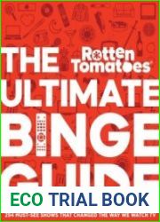 Rotten Tomatoes The Ultimate Binge Guide 296 Must-See Shows That Changed the Way We Watch TV