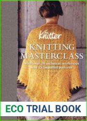 Knitting Masterclass - 2013