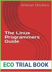 The Linux Programmers Guide