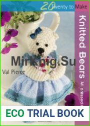 Knitted Bears All Dressed Up!