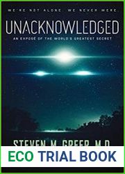 Unacknowledged An Expose Of The World|s Greatest Secret