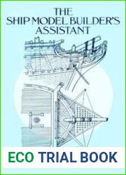 The Ship Model Builder’s Assistant