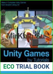 Unity Games by Tutorials Make 4 Complete Unity Games from Scratch Using C#