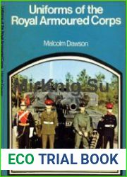 Uniforms of the Royal Armoured Corps