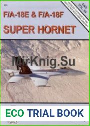 F/A-18E & F/A-18F Super Hornet (In Detail & Scale 69)