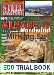 Alsace 1945 Operation Nordwind (Steel Masters Thematiques №4)