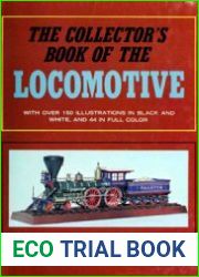 The Collector|s Book of the Locomotive
