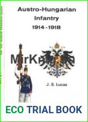 Austro-Hungarian Infantry 1914-1918
