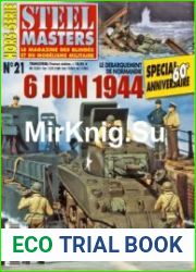 Le Debarquement de Normandie 6 juin 1944 (Steel Masters Hors-Serie №21)
