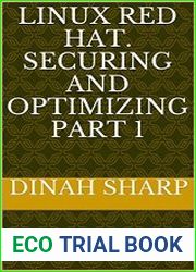Linux Red Hat. Securing and Optimizing Part 1