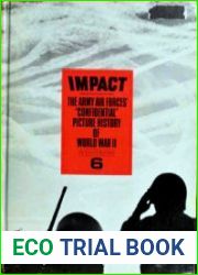 Impact The Army Air Forces| Confidential Picture History of World War II vol.6