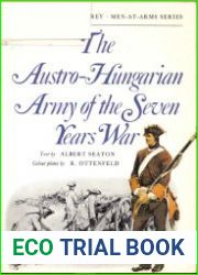 The Austro-Hungarian Army of the Seven Years War