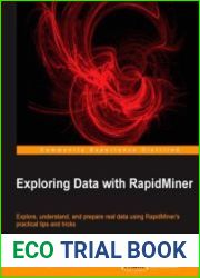 Exploring Data with RapidMiner
