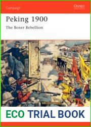 Peking 1900 The Boxer Rebellion