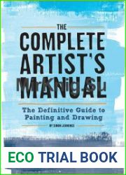 The Complete Artist’s Manual The Definitive Guide To Painting And Drawing