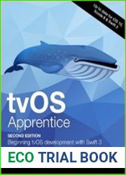 tvOS Apprentice Second Edition Beginning tvOS Development with Swift 3 (+code)