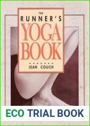 The Runner|s Yoga Book A Balanced Approach to Fitness