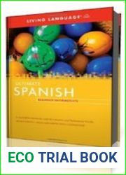 Ultimate Spanish Beginner-Intermediate / Испанский для начинающих и продолжающих