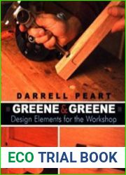 Greene & Greene Design Elements for the Workshop