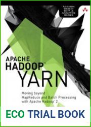 Apache Hadoop YARN Moving beyond MapReduce and Batch Processing with Apache Hadoop 2