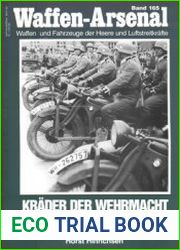 Krader der Wehrmacht Ausbildung und Einsatz 1935 bis 1945 (Waffen-Arsenal 165)