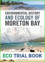 Environmental History and Ecology of Moreton Bay