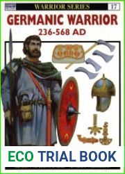 Germanic Warrior AD 236–568