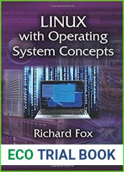 Linux with Operating System Concepts