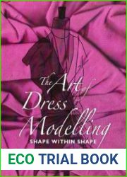 The Art Of Dress Modelling. Shape Within Shape
