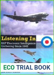 Listening In RAF Electronic Intelligence Gathering Since 1945
