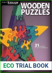 Wooden Puzzles 31 Favorite Projects & Patterns (Scroll Saw Woodworking & Crafts Book)