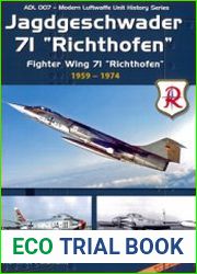 Jagdgeschwader 71 |Richtofen| 1959-1974 (Modern Luftwaffe Unit History Series 007)