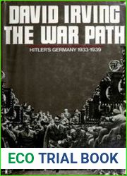 The War Path Hitler|s Germany, 1933-1939