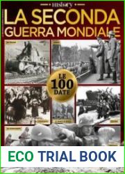 BBC History Italia - La Seconda guerra mondiale in 100 date