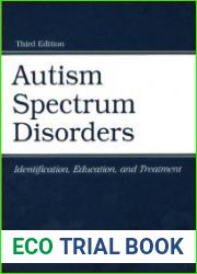 Autism - Identification Education and Treatment