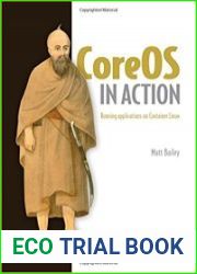 CoreOS in Action Running Applications on Container Linux