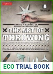The Art of Throwing The Definitive Guide to Thrown Weapons Techniques