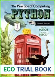 The Practice of Computing Using Python, 2nd Edition