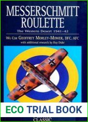 Messerschmitt Roulette The Western Desert 1941-1942