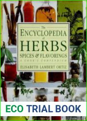 The Encyclopedia of Herbs Spices and Flavorings