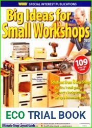 Big Ideas For Small Workshops 2013 - Wood Magazine Special Interest Publication
