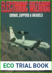 Electronic Wizards Crows, Zappers and Weasels