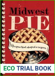 Midwest Pie Recipes that Shaped a Region