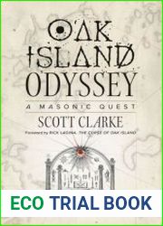 Oak Island Odyssey A Masonic Quest