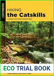 Hiking the Catskills A Guide to the Area|s Greatest Hikes