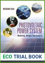 Photovoltaic Power System Modeling, Design, and Control