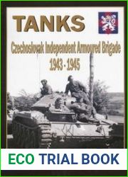Tanks Czechoslovak Independent Armoured Brigade 1943-1945
