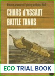 Chars d’Assaut Battle Tanks (French Armoured Fighting Vehicles №1)